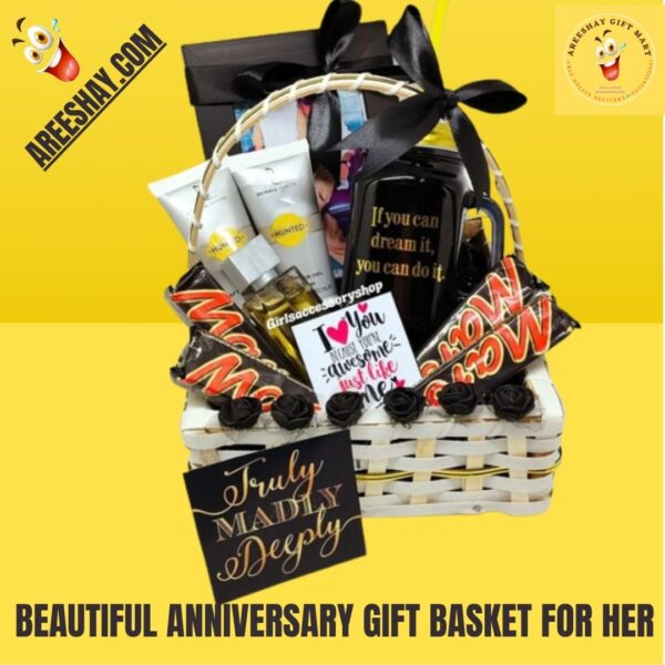BEAUTIFUL ANNIVERSARY GIFT BASKET FOR HER