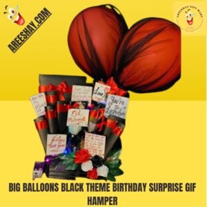 BIG BALLOONS BLACK THEME BIRTHDAY SURPRISE GIF HAMPER