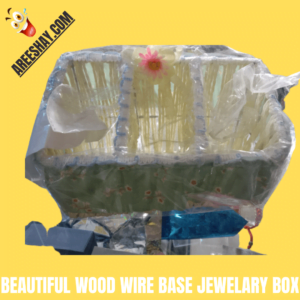 BEAUTIFUL WOOD WIRE BASE JEWELALRY BOX