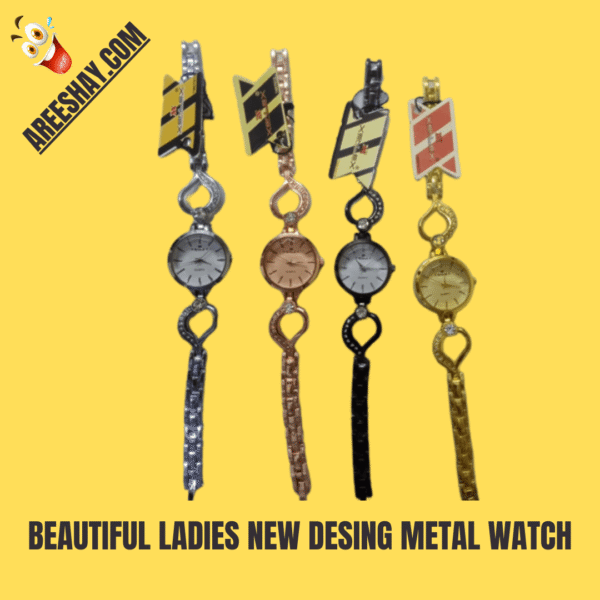 BEAUTIFUL LADIES NEW DESING METAL WATCH