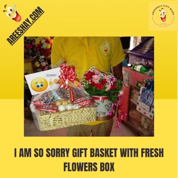 I AM SO SORRY GIFT BASKET WITH FRESH FLOWERS BOX