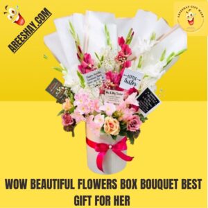 WOW BEAUTIFUL FLOWERS BOX BOUQUET BEST GIFT FOR HER