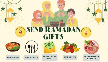 SEND RAMADAN GIFTS TO YOUR LOVED ONES