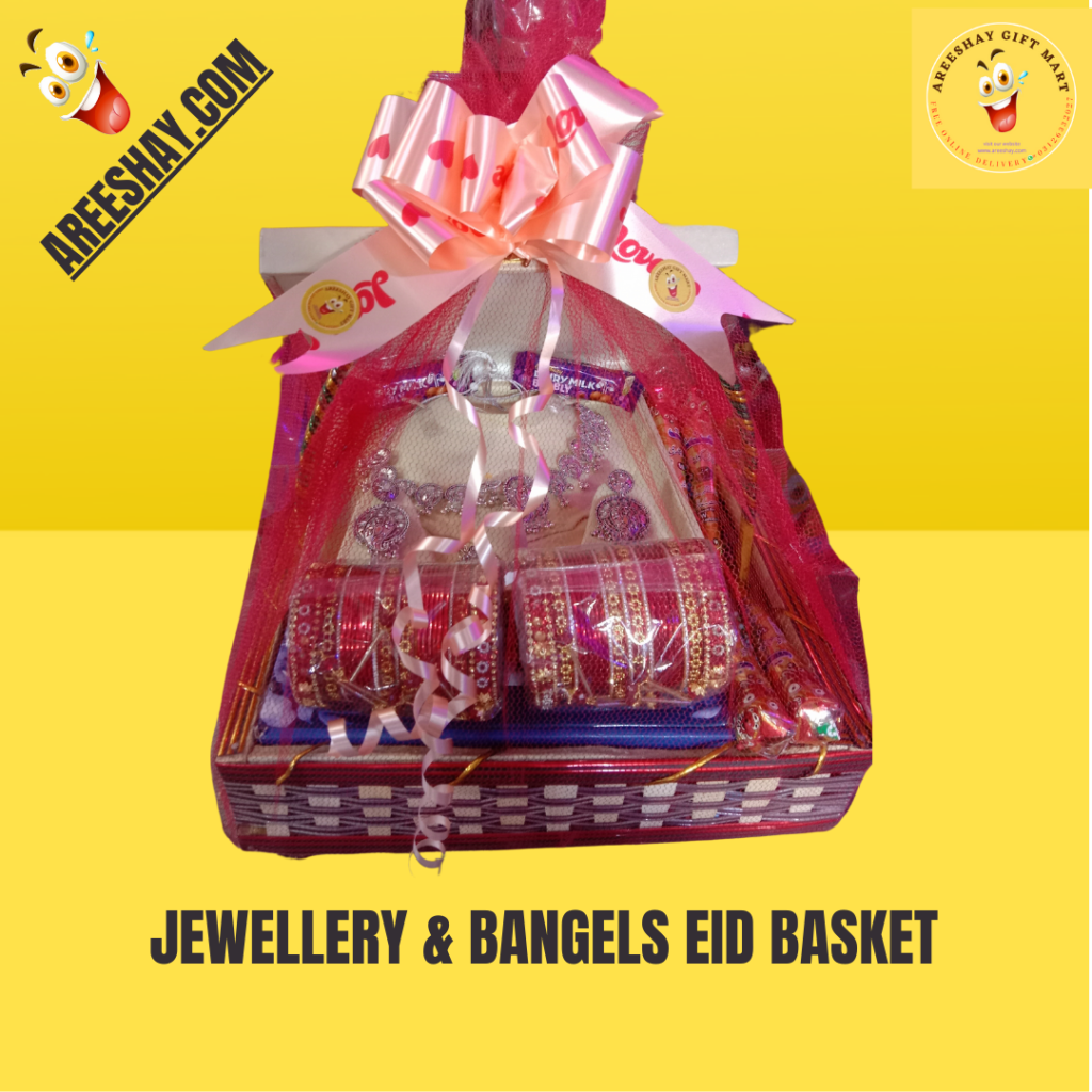 JEWELLERY & BANGELS EID BASKET | Send Gifts To Pakistan | Same Day ...